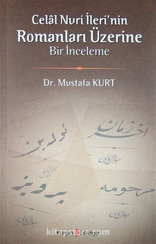 Celal Nuri İleri'nin Romanları Üzerine Bir İnceleme