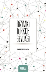 Bizimki Türkçe Sevdası