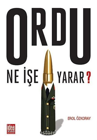 Ordu Ne İşe Yarar?