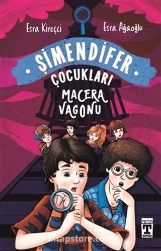 Macera Vagonu / Şimendifer Çocukları