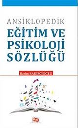 Ansiklopedik Eğitim ve Psikoloji Sözlüğü (Ciltli)