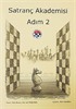Satranç Akademisi - Adım 2