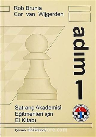 Satranç Akademisi Eğitmenler İçin El Kitabı Adım 1