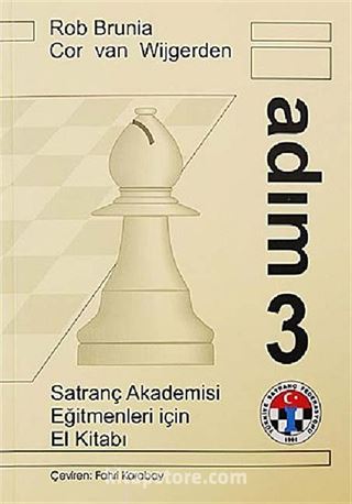 Satranç Akademisi Eğitmenler İçin El Kitabı - Adım 3