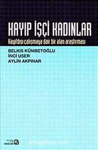 Kayıp İşçi Kadınlar