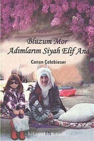 Bluzum Mor Adımlarım Siyah Elif Ana