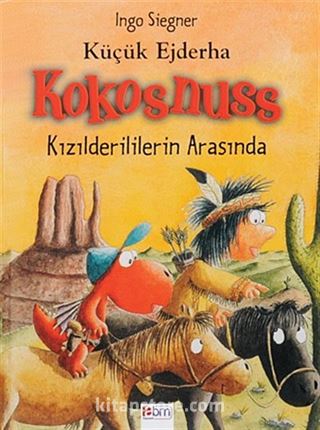 Küçük Ejderha Kokosnuss - Kızılderililerin Arasında