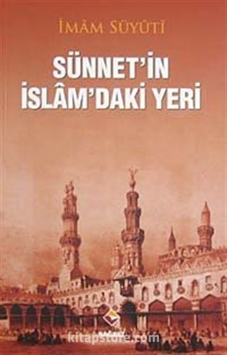 Sünnetin İslamdaki Yeri