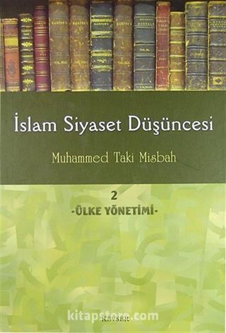 İslam Siyaset Düşüncesi -2