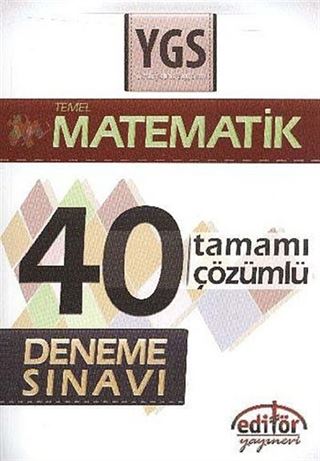 YGS Matematik Tamamı Çözümlü 40 Deneme Sınavı