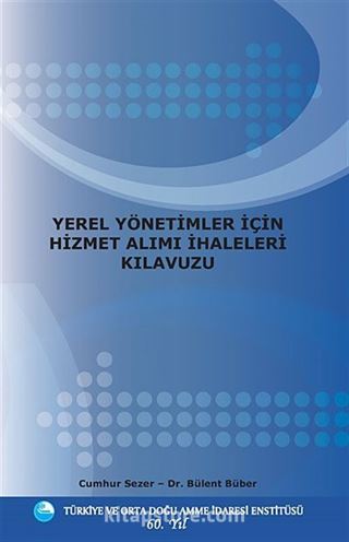 Yerel Yönetimler İçin Hizmet Alımı İhaleleri Kılavuzu