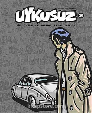 Uykusuz Dergisi Cilt:20 Mayıs-Ağustos 12 Sayı: 248 - 260