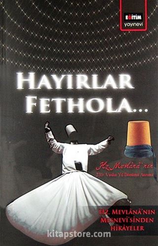 Hayırlar Fethola...