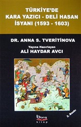 Türkiye'de Kara Yazıcı - Deli Hasan İsyanı (1593-1603)