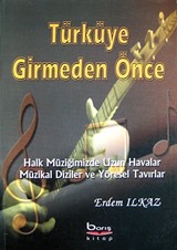 Türküye Girmeden Önce