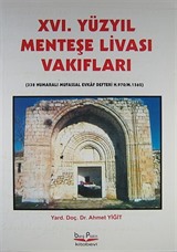 XVI. Yüzyıl Menteşe Livası Vakıfları