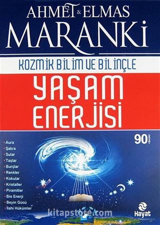 Kozmik Bilim ve Bilinçte Yaşam Enerjisi