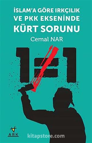 İslam'a Göre Irkçılık ve PKK Ekseninde Kürt Sorunu