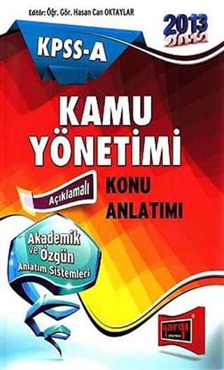 2013 KPSS-A Kamu Yönetimi Konu Anlatımı