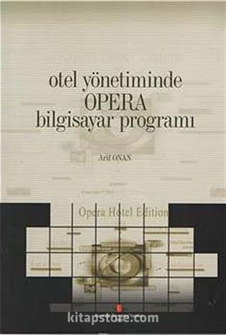 Otel Yönetiminde Opera Bilgisayar Programı