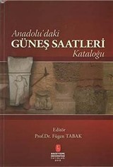 Anadolu'daki Güneş Saatleri Kataloğu