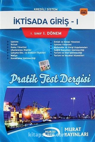 Kredili Sistem İktisada Giriş -1 - 1. Sınıf 1. Dönem Pratik Test Dergisi (Kod:5062)