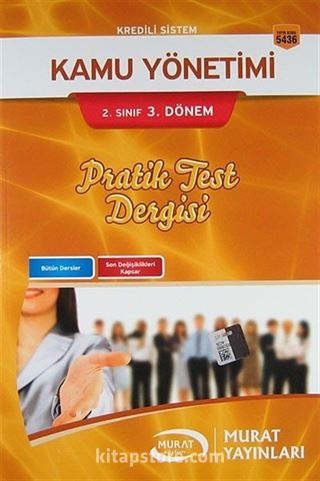 Kredili Sistem Kamu Yönetimi 2. Sınıf 3. Dönem Pratik Test Dergisi (Kod:5436)