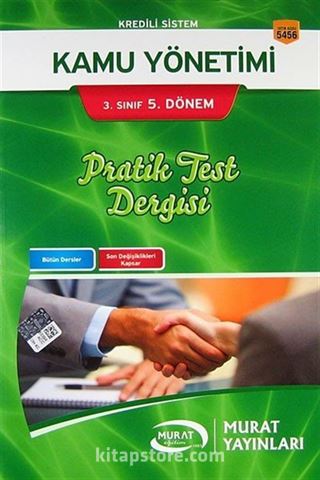 Kredili Sistem Kamu Yönetimi 3. Sınıf 5. Dönem Pratik Test Dergisi (Kod:5456)