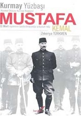 Kurmay Yüzbaşı Mustafa Kemal