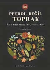 Petrol Değil Toprak