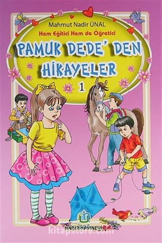 Pamuk Dede'den Hikayeler