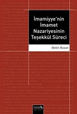 İmamiyye'nin İmamet Nazariyesinin Teşekkül Süreci