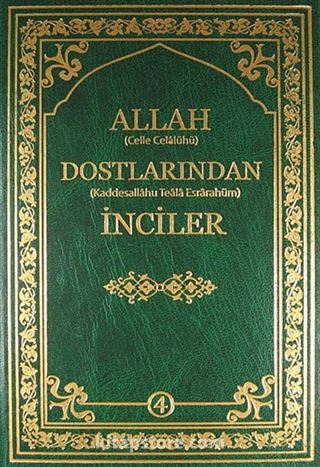 Allah Dostlarından İnciler-4 (Ciltli)