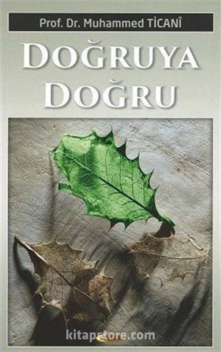 Doğruya Doğru