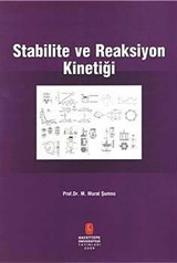 Stabilite ve Reaksiyon Kinetiği