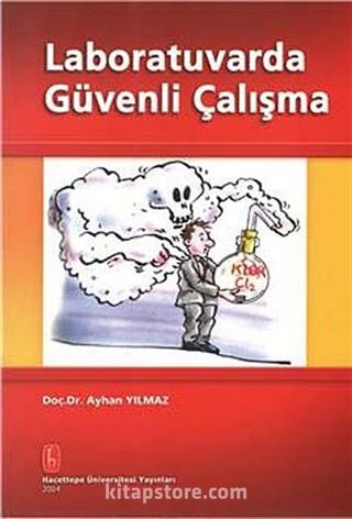 Laboratuvarda Güvenli Çalışma