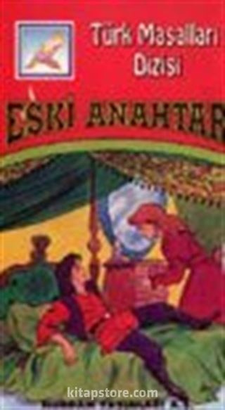 Eski Anahtar (Türk Masalları)