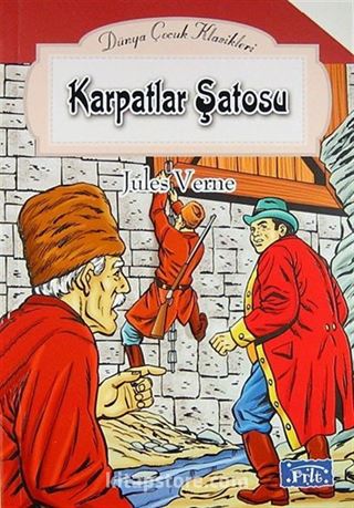 Karpatlar Şatosu / Dünya Çocuk Klasikleri