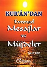 Kur'an'dan Evrensel Mesajlar ve Müjdeler