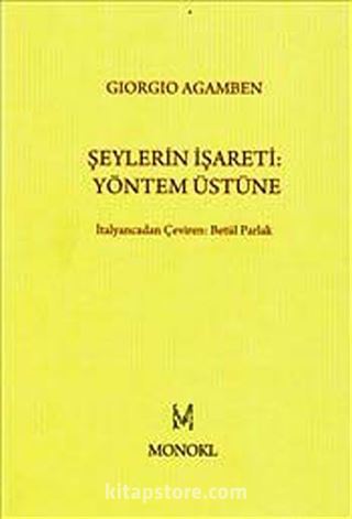 Şeylerin İşareti: Yöntem Üstüne