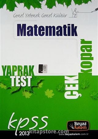 2013 KPSS Genel Yetenek Genel Kültür Matematik Çek Kopar Yaprak Test