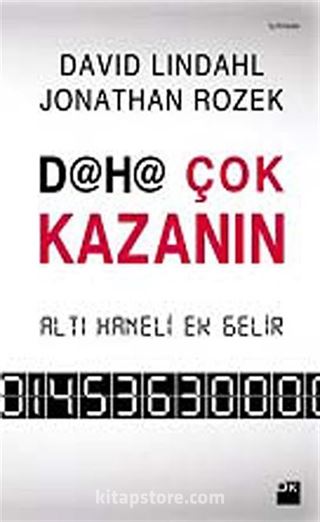 Daha Çok Kazanın