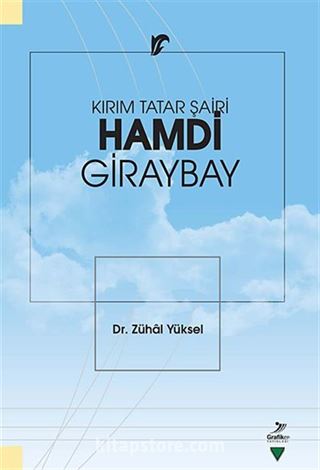 Kırım Tatar Şairi Hamdi Giraybay