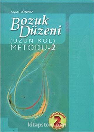 Bozuk Düzeni Metodu -2 / Uzun Kol