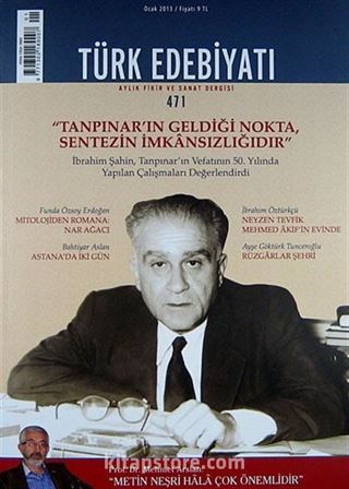 Türk Edebiyatı / Aylık Fikir ve Sanat Dergisi Sayı:471 Ocak 2013