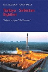 Türkiye-Sırbistan İlişkileri