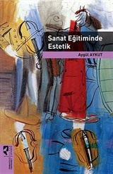 Sanat Eğitiminde Estetik