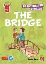 The Bridge (Basic English Stories Level 5) (Cd Hediyeli)