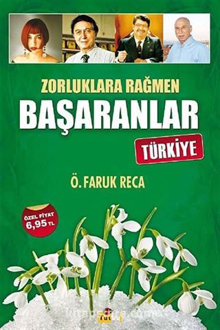 Zorluklara Rağmen Başaranlar - Türkiye