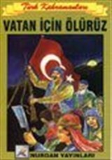 Vatan İçin Ölürüz